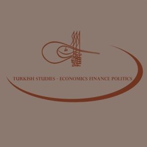 Turkish Studies-Economics, Finance, Politics - Ulakbim TR